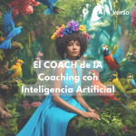 EL COACH de IA. El proceso del Coaching apoyado por la Inteligencia Artificial.