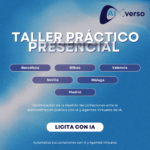 Taller Práctico Presencial: Optimización de la Gestión de Licitaciones ante la Administración pública con IA y Agentes Virtuales de IA.