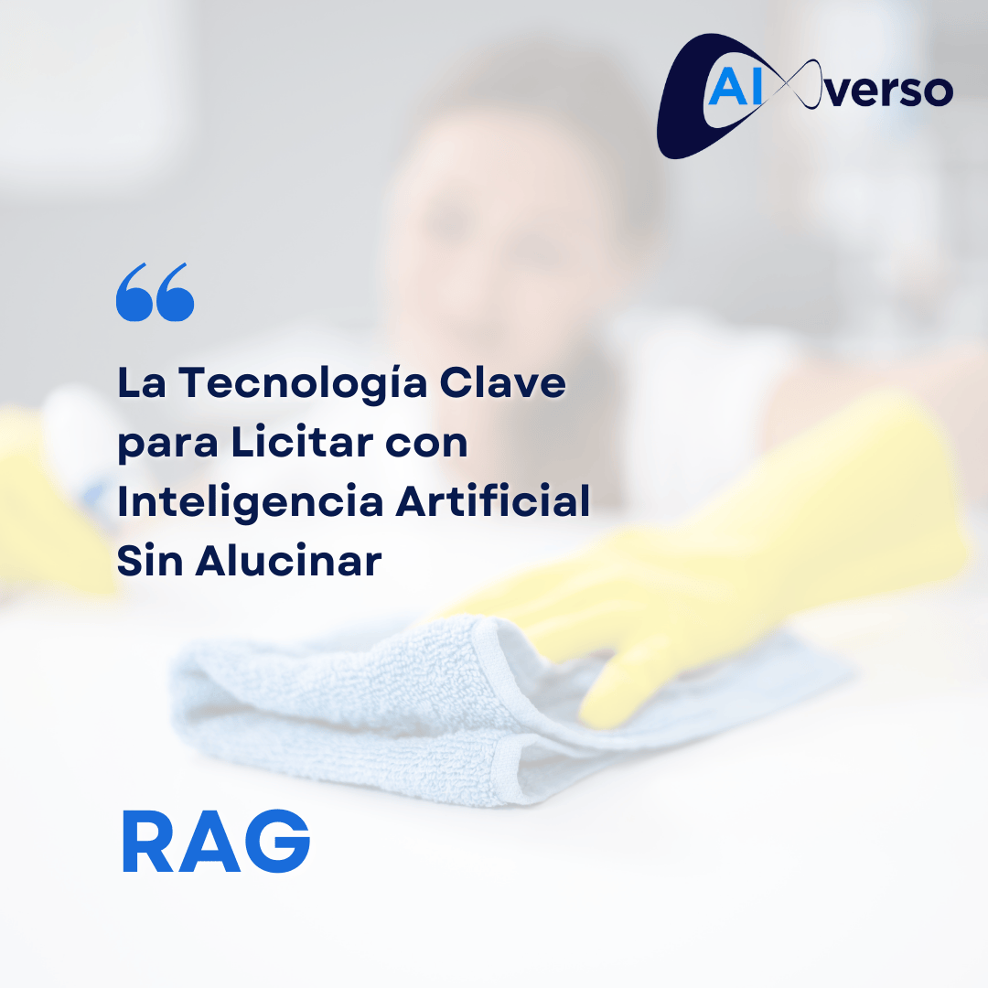 La Tecnología Clave para Licitar con Inteligencia Artificial Sin Alucinar