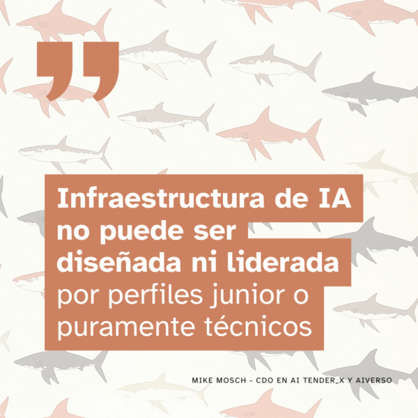 Por qué la infraestructura de IA no puede ser diseñada ni liderada por perfiles junior o puramente técnicos