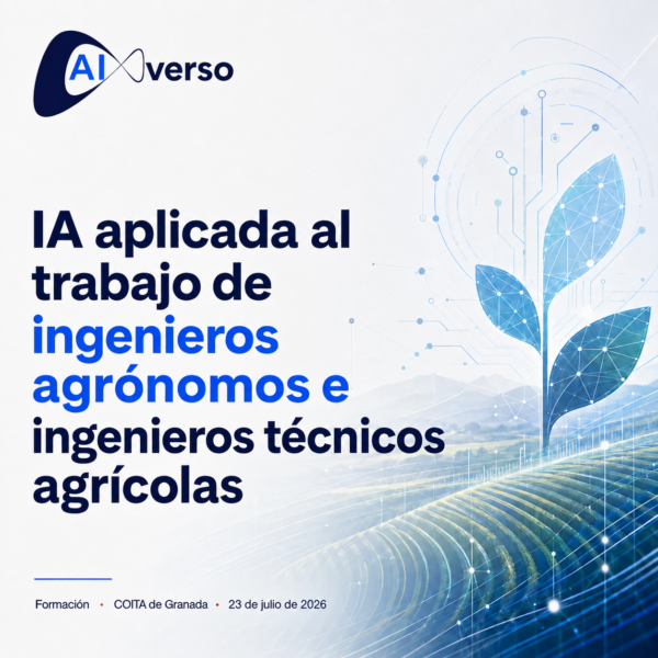 Formación en IA para ingenieros agrónomos e ingenieros técnicos agrícolas en Granada – COITA